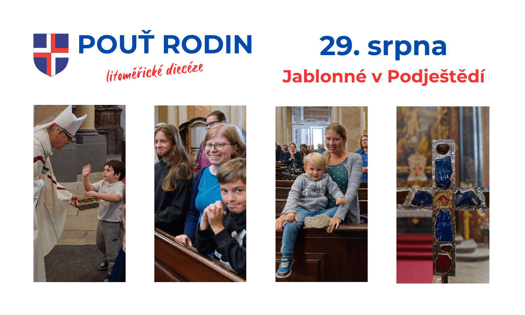 Pouť rodin litoměřické diecéze do Jablonného v Podještědí