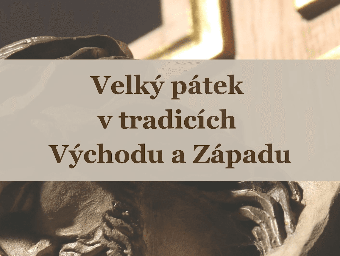 Cyklus přednášek o liturgii a spiritualitě Velkého pátku