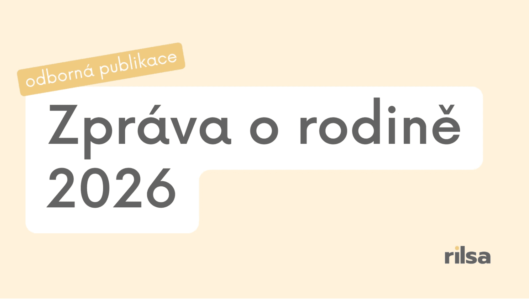 Zpráva o rodině 2026 a její význam pro církev