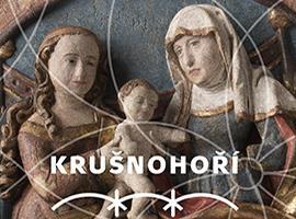 Výstava: Krušnohoří / Erzgebirge – Umění pozdního středověku