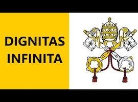 Dignitas infinita: Dokument o lidské důstojnosti a prohřešcích proti ní